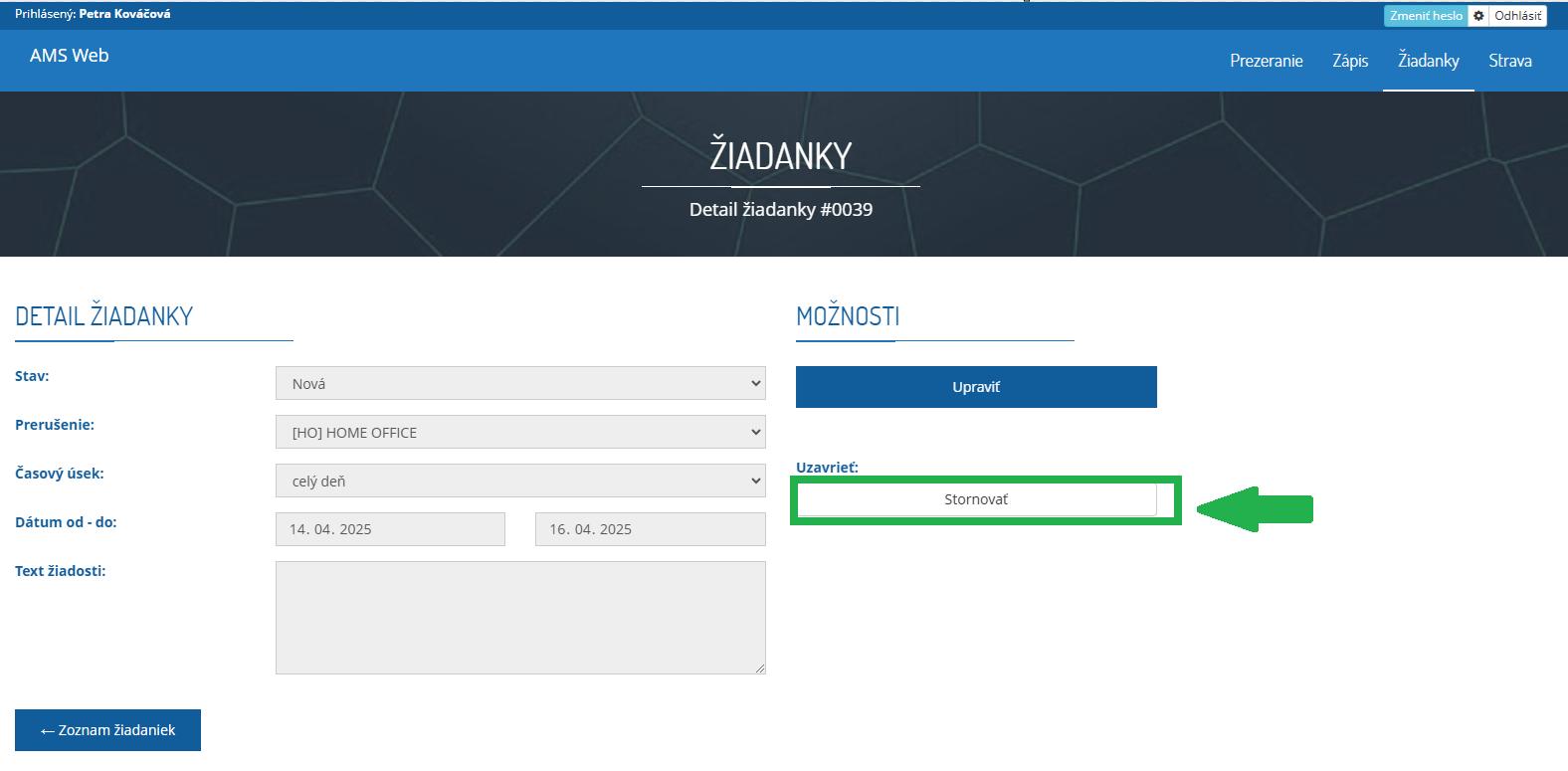 AMS WEB - ŽIadanky - stornovanie žiadanky